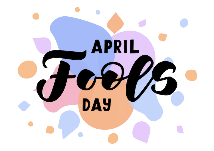 April Fools’ Day Prank Ideas – NDP Gateway