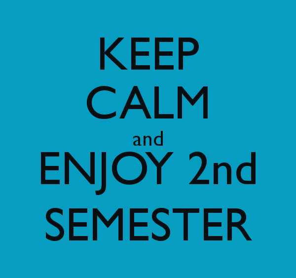 Tips for Semester Two